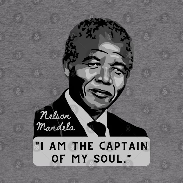 Nelson Mandela Portrait And Quote by Slightly Unhinged